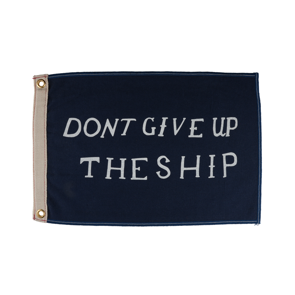 Dont Give Up The Ship Flag