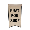 Pray For Surf Broad Pennant
